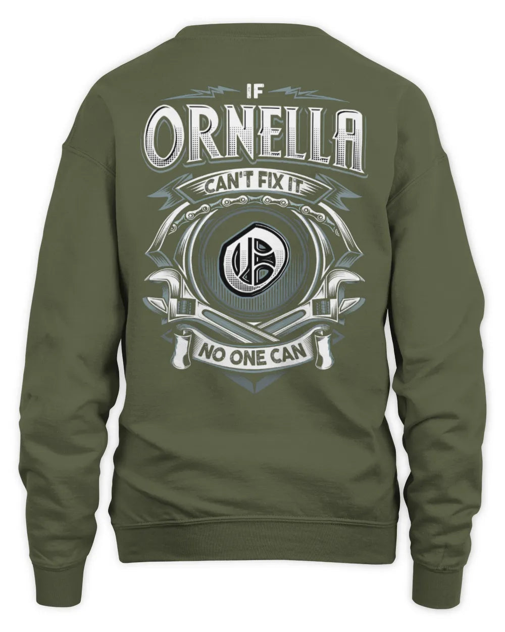 ORNELLA AP81-K4-626 - Personalized Ahmed Quote Apparel “If Ahmed Can't Fix It, No One Can” - Unisex Sweatshirt - Military Green