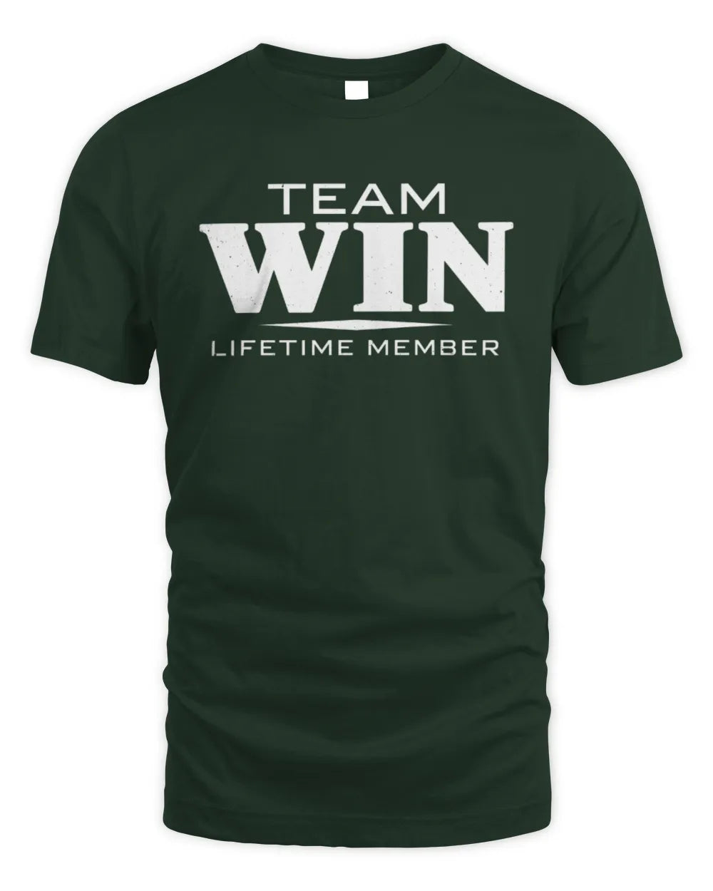 WIN BL62-K4-128 - Personalized “Team NAME Lifetime Member” - Unisex Standard T-Shirt - Forest Green
