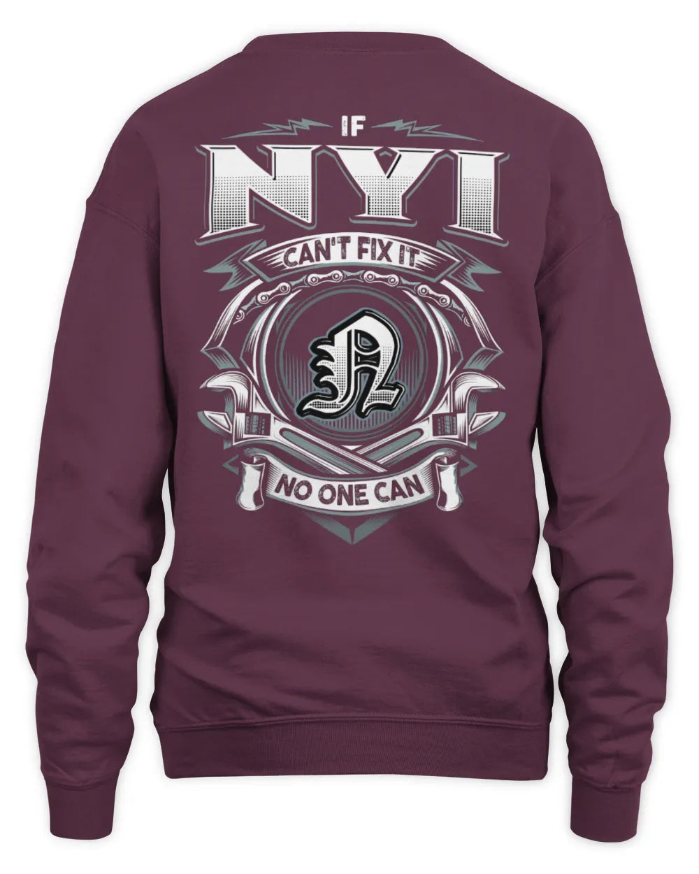 NYI AP81-K4-626 - Personalized Ahmed Quote Apparel “If Ahmed Can't Fix It, No One Can” - Unisex Sweatshirt - Maroon