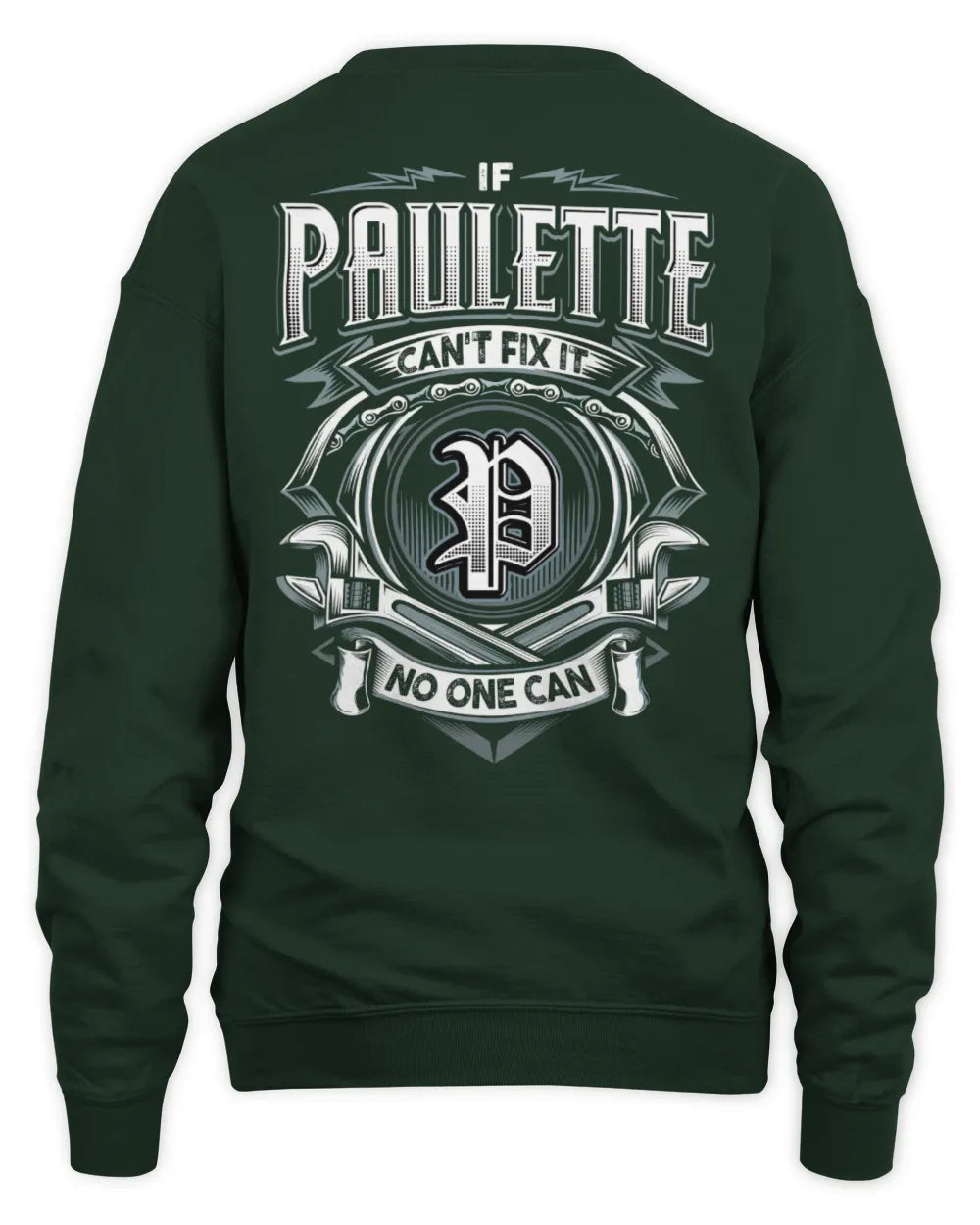 PAULETTE AP81-K4-626 - Personalized Ahmed Quote Apparel “If Ahmed Can't Fix It, No One Can” - Unisex Sweatshirt - Forest Green