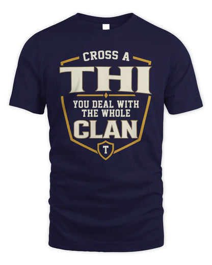 THI NT1-K008 Cross A/An NAME, You Deal With the Whole Clan | Personalized Vintage T-Shirt - Unisex Standard T-Shirt - Navy