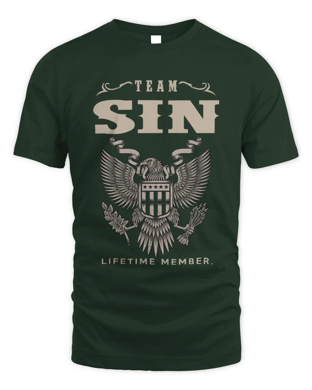 SIN TP06-K82 – Personalized Classic Style Apparel “Team NAME Lifetime Member” - Unisex Standard T-Shirt - Forest Green