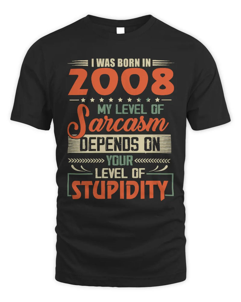 2008 HH89-K2 – Vintage Born to Be Sarcastic T-Shirt - Unisex Standard T-Shirt - Black