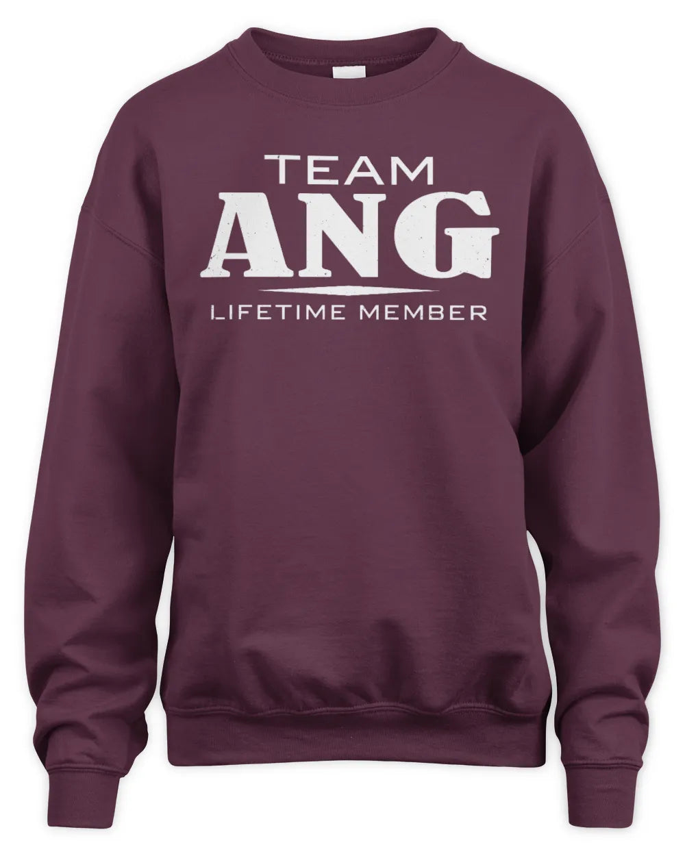 ANG BL62-K4-128 - Personalized “Team NAME Lifetime Member” - Unisex Sweatshirt - Maroon