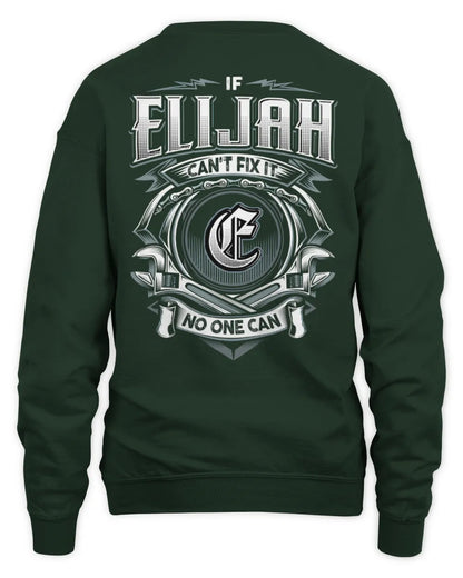 ELIJAH AP81-K4-626 - Personalized Ahmed Quote Apparel “If Ahmed Can't Fix It, No One Can” - Unisex Sweatshirt - Forest Green