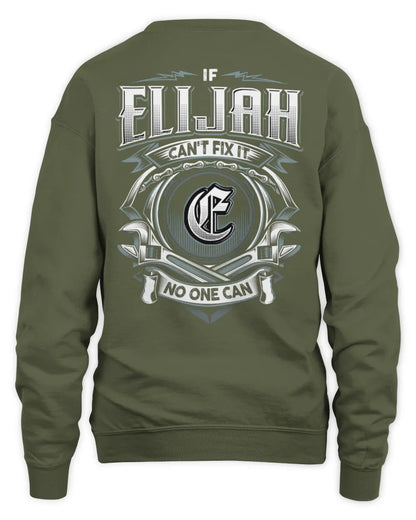 ELIJAH AP81-K4-626 - Personalized Ahmed Quote Apparel “If Ahmed Can't Fix It, No One Can” - Unisex Sweatshirt - Military Green