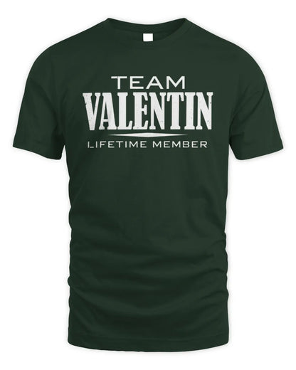 VALENTIN BL62-K4-128 - Personalized “Team NAME Lifetime Member” - Unisex Standard T-Shirt - Forest Green