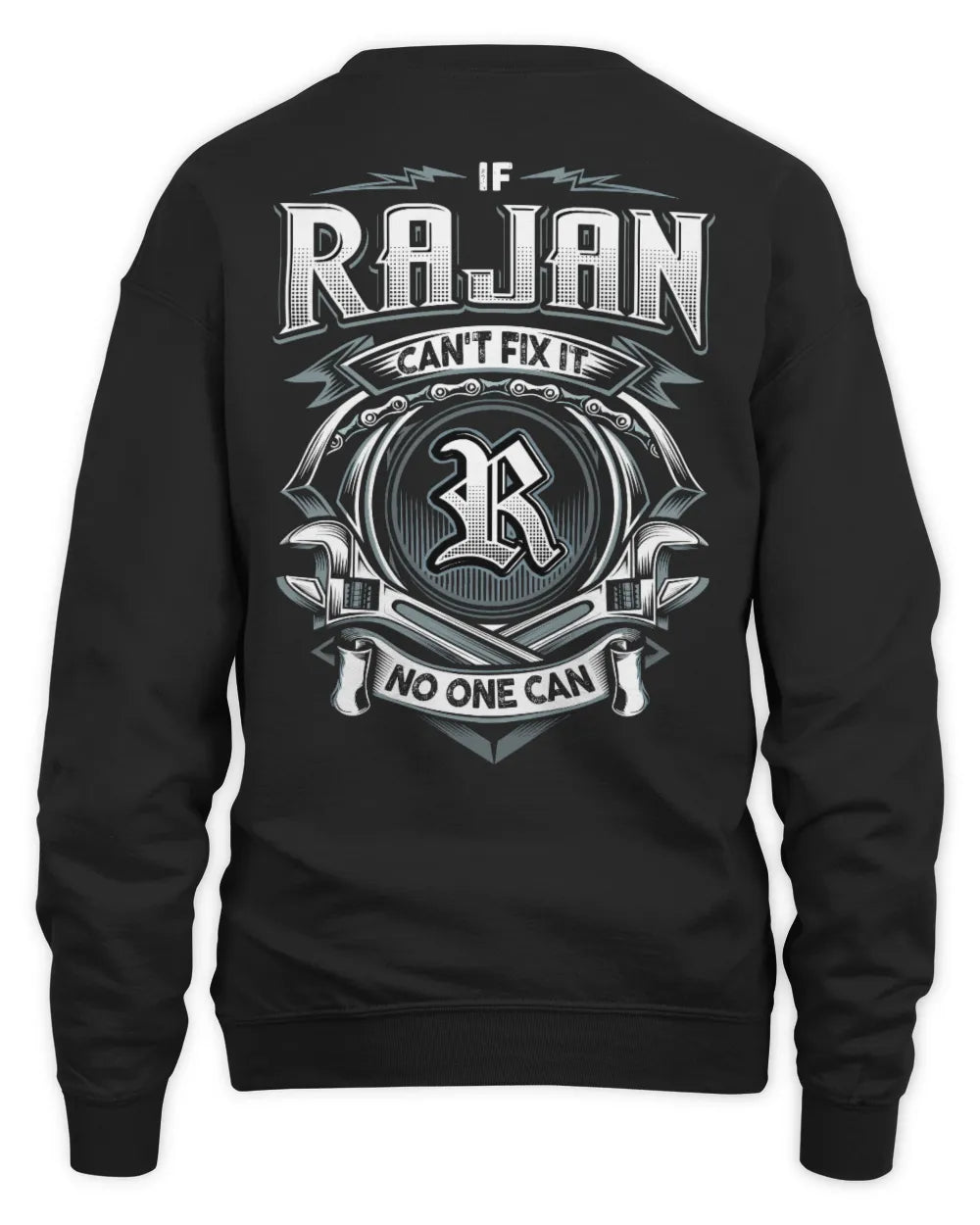 RAJAN AP81-K4-626 - Personalized Ahmed Quote Apparel “If Ahmed Can't Fix It, No One Can” - Unisex Sweatshirt - Black