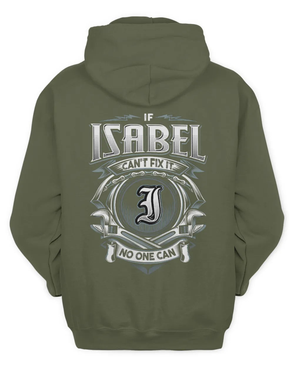 ISABEL AP81-K4-626 - Personalized Ahmed Quote Apparel “If Ahmed Can't Fix It, No One Can” - Unisex Hoodie - Military Green
