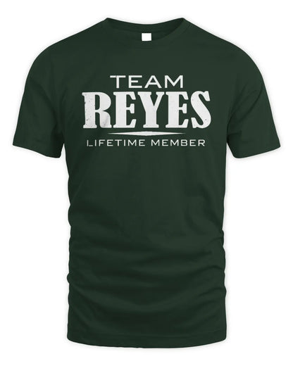 REYES BL62-K4-128 - Personalized “Team NAME Lifetime Member” - Unisex Standard T-Shirt - Forest Green