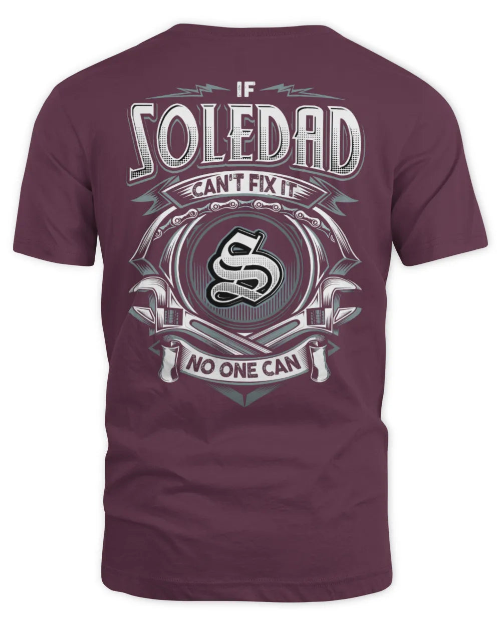 SOLEDAD AP81-K4-626 - Personalized Ahmed Quote Apparel “If Ahmed Can't Fix It, No One Can” - Unisex Standard T-Shirt - Maroon