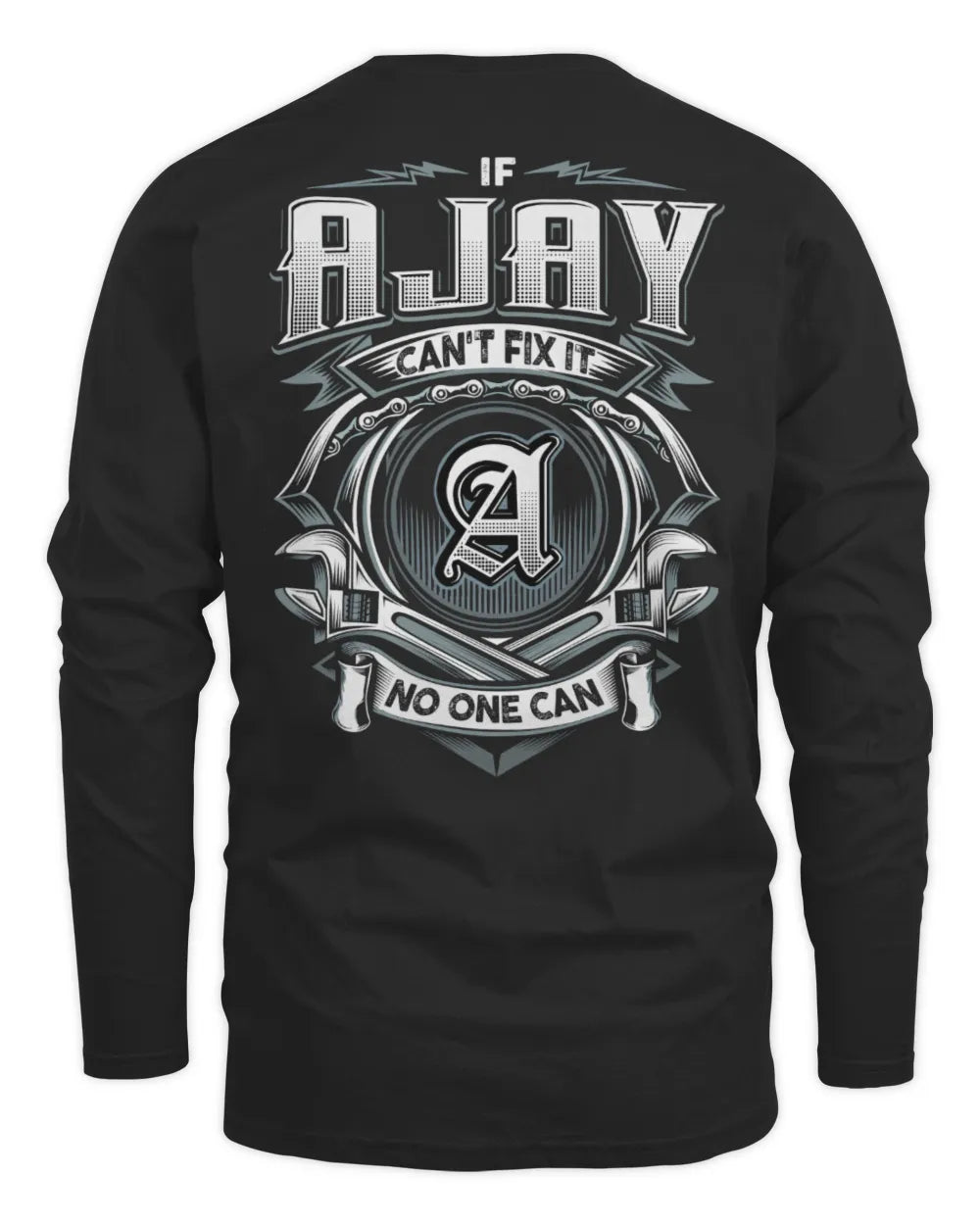 AJAY AP81-K4-626 - Personalized Ahmed Quote Apparel “If Ahmed Can't Fix It, No One Can” - Men's Long Sleeved T-Shirt - Black