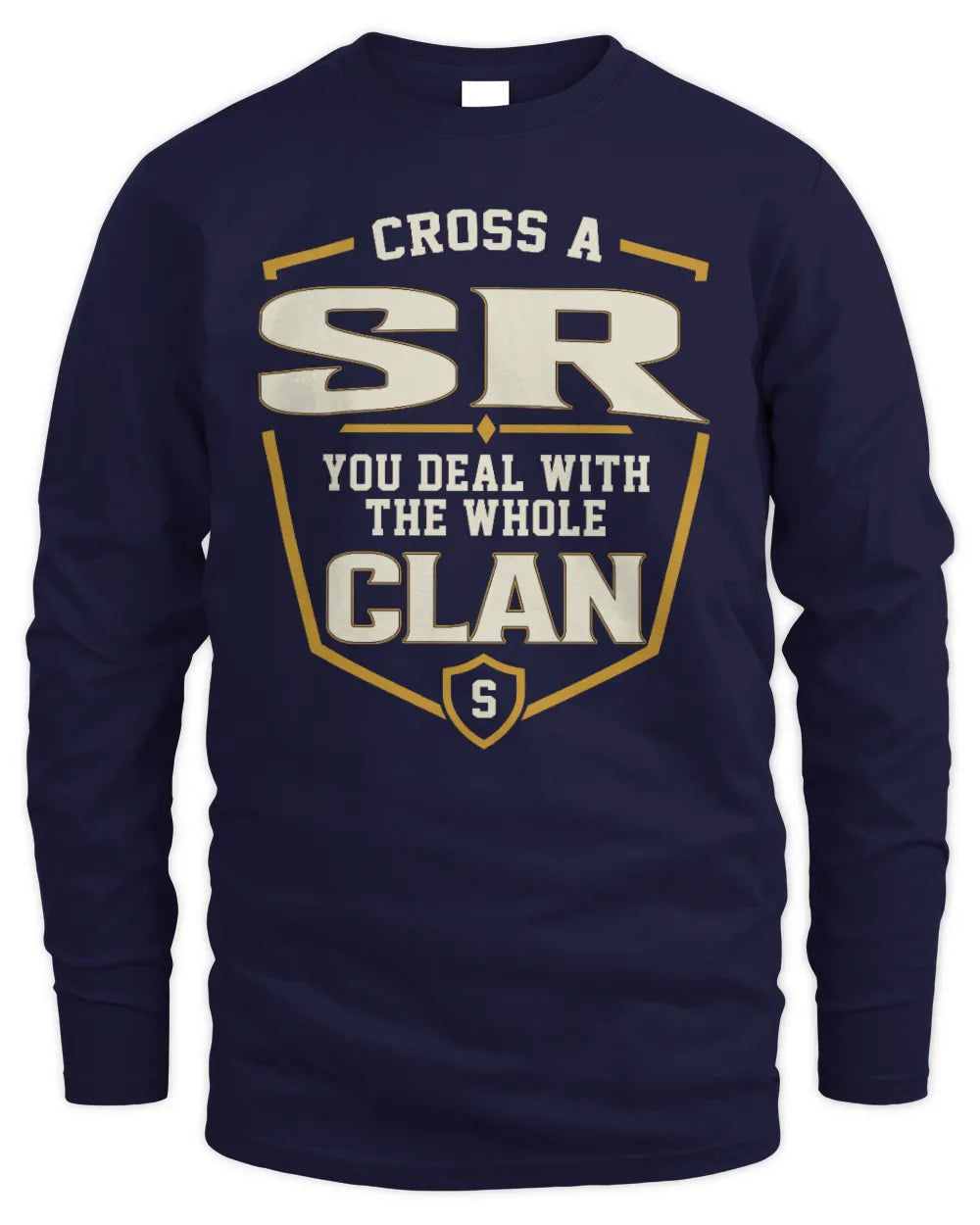 SR NT1-K008 Cross A/An NAME, You Deal With the Whole Clan | Personalized Vintage T-Shirt - Men's Long Sleeved T-Shirt - Navy