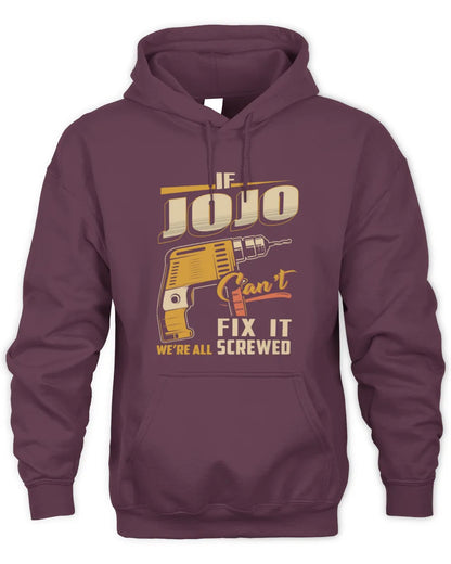 JOJO TP22-K4-228 - Personalized Handyman T-Shirt “If AARON Can’t Fix It, We’re All Screwed” - Unisex Hoodie - Maroon