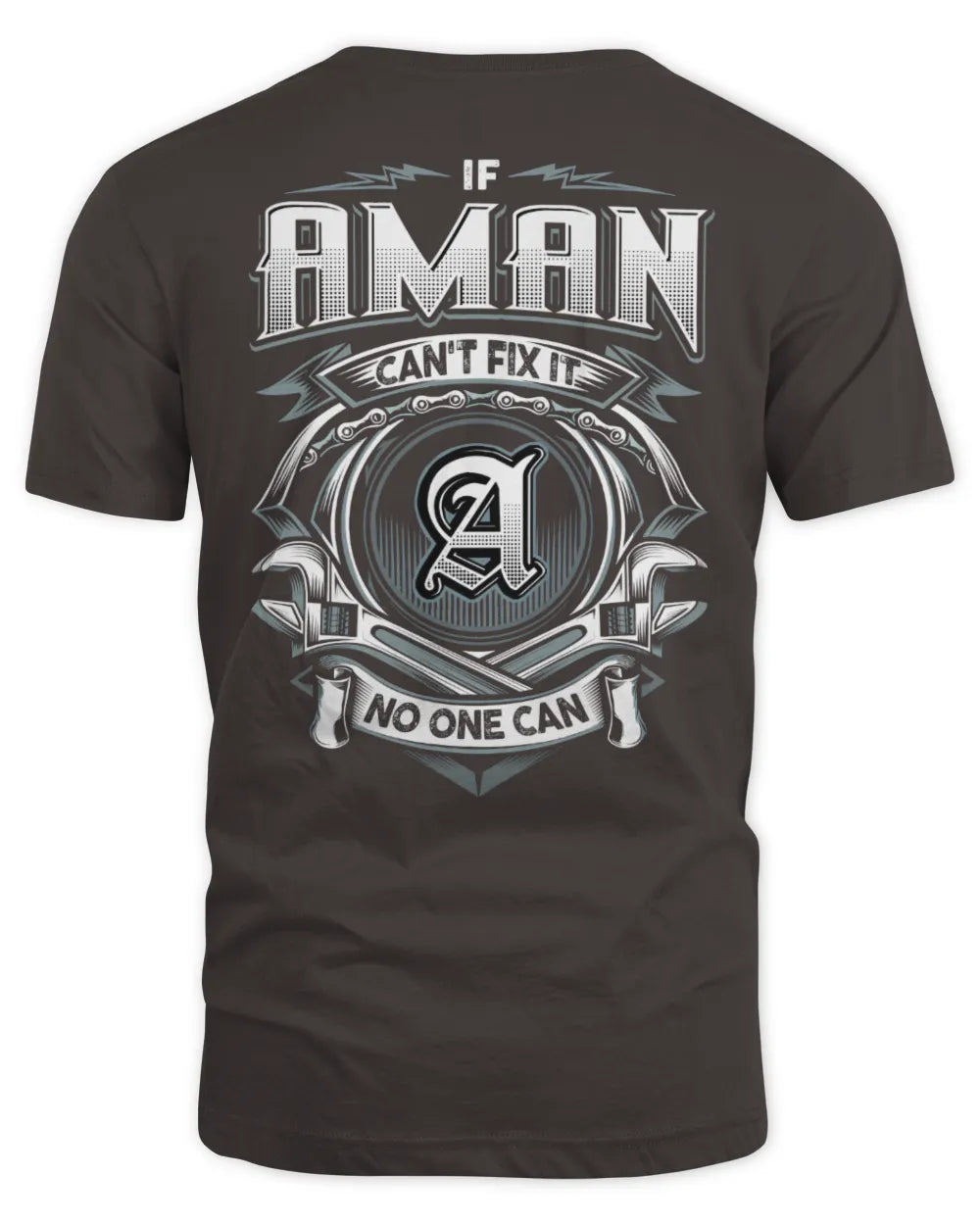 AMAN AP81-K4-626 - Personalized Ahmed Quote Apparel “If Ahmed Can't Fix It, No One Can” - Unisex Standard T-Shirt - Dark Chocolate