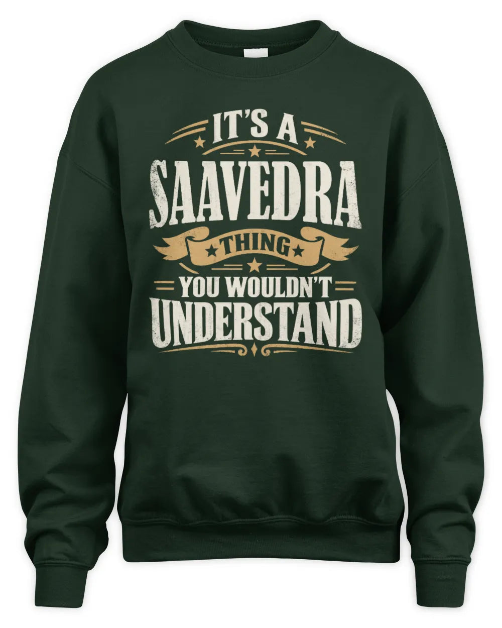 SAAVEDRA P08 TH51 - Personalized “It’s a/an [NAME] Thing – You Wouldn’t Understand” Shirt - Unisex Sweatshirt - Black