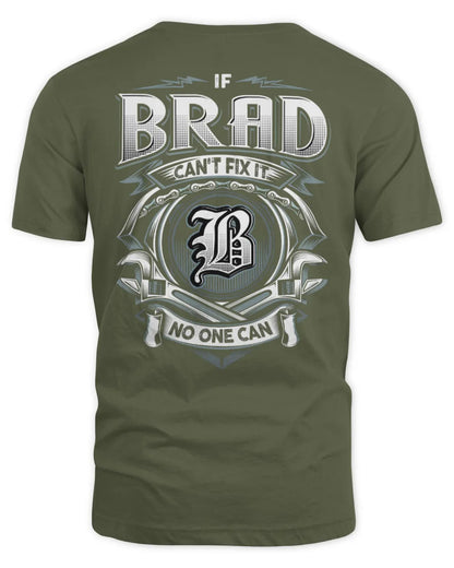 BRAD AP81-K4-626 - Personalized Ahmed Quote Apparel “If Ahmed Can't Fix It, No One Can” - Unisex Standard T-Shirt - Military Green