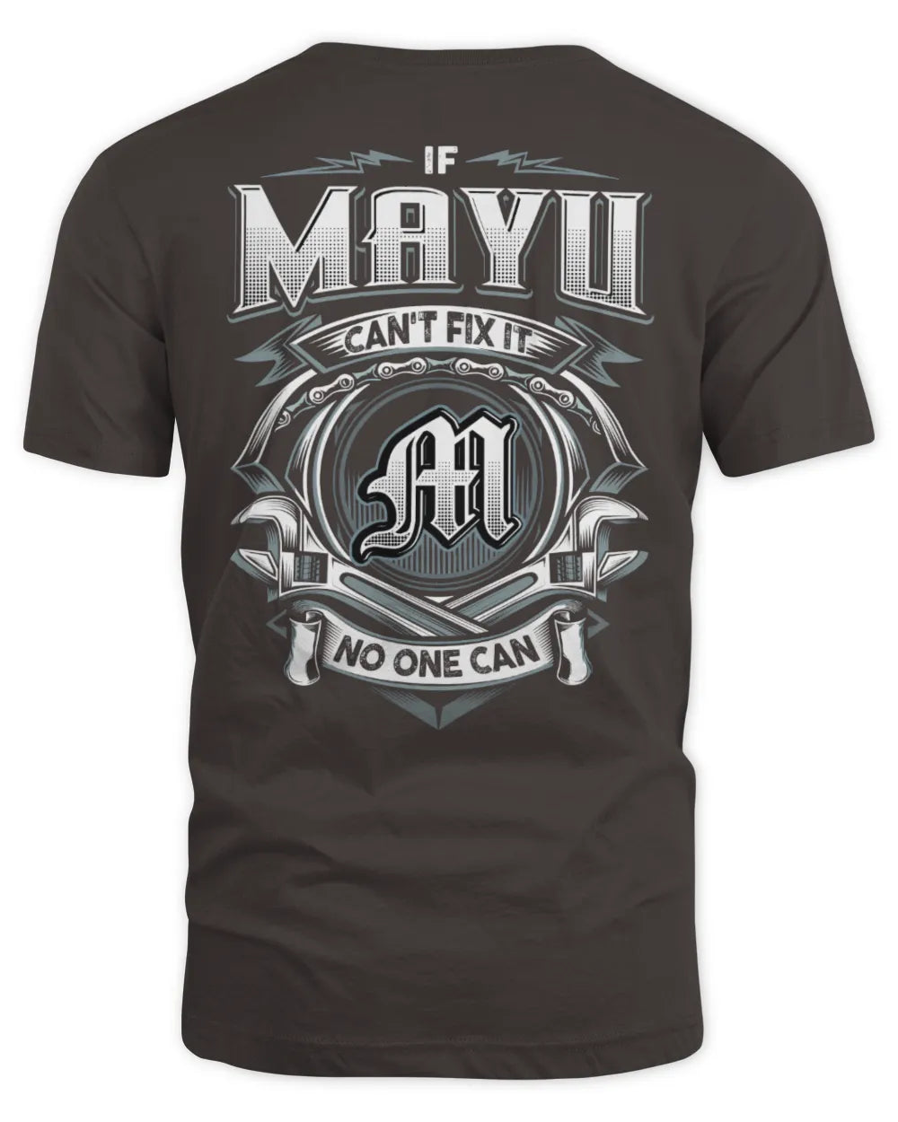 MAYU AP81-K4-626 - Personalized Ahmed Quote Apparel “If Ahmed Can't Fix It, No One Can” - Unisex Standard T-Shirt - Dark Chocolate