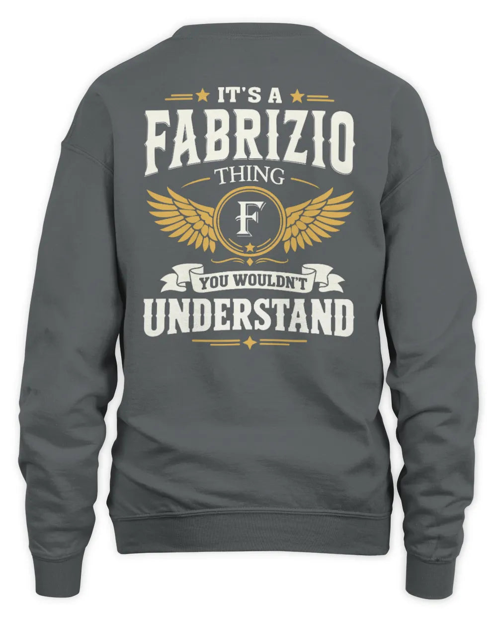 FABRIZIO KT06-M008 It’s a [NAME] Thing – You Wouldn’t Understand | Personalized Vintage T-Shirt - Unisex Sweatshirt - Charcoal