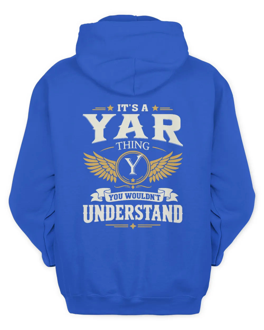 YAR KT06-M008 It’s a [NAME] Thing – You Wouldn’t Understand | Personalized Vintage T-Shirt - Unisex Hoodie - Royal
