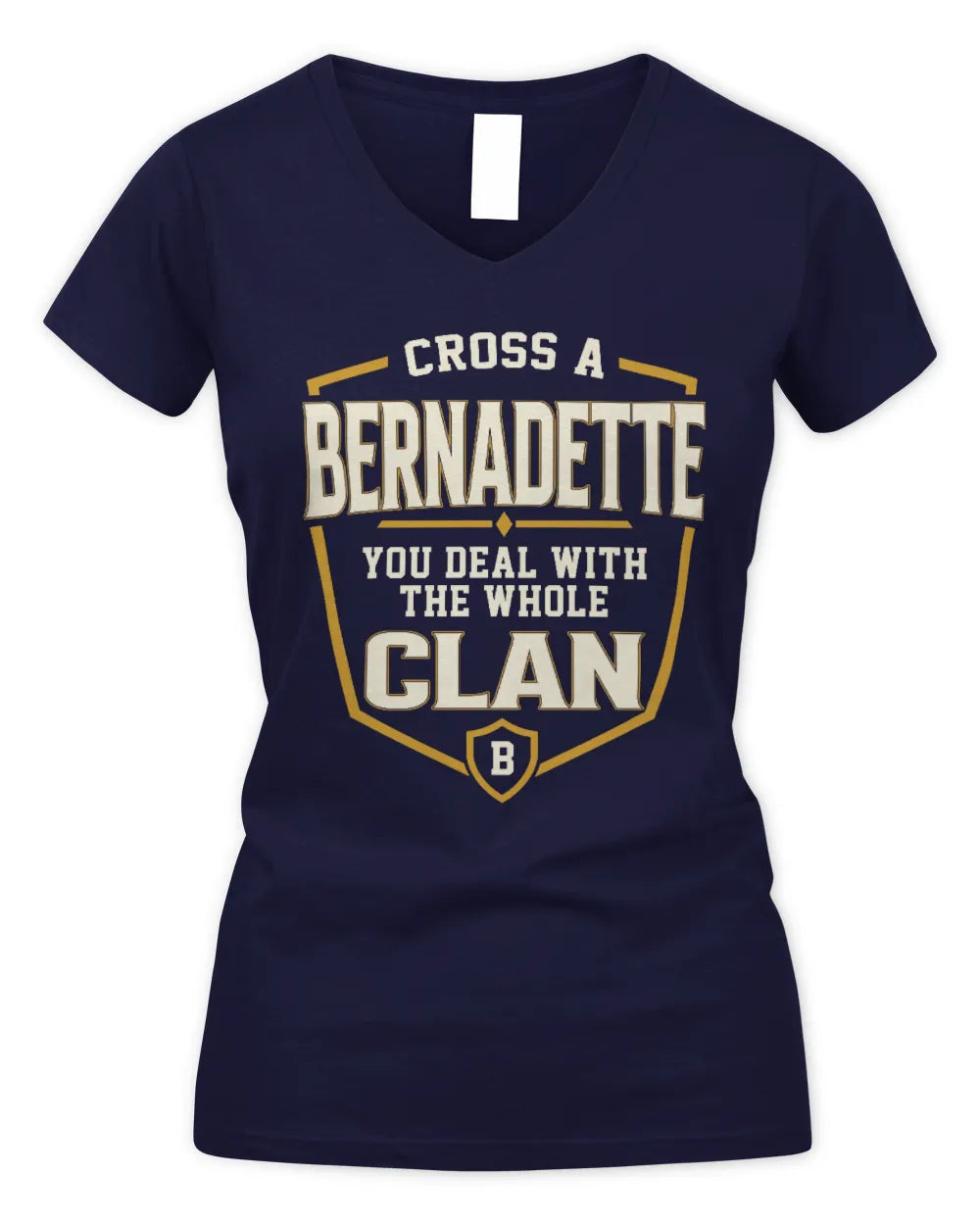BERNADETTE NT1-K008 Cross A/An NAME, You Deal With the Whole Clan | Personalized Vintage T-Shirt - Women's V-Neck T-Shirt - Navy