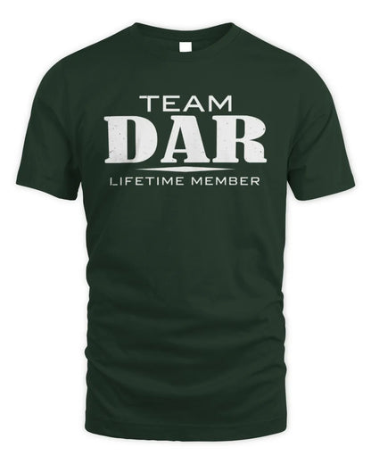 DAR BL62-K4-128 - Personalized “Team NAME Lifetime Member” - Unisex Standard T-Shirt - Forest Green