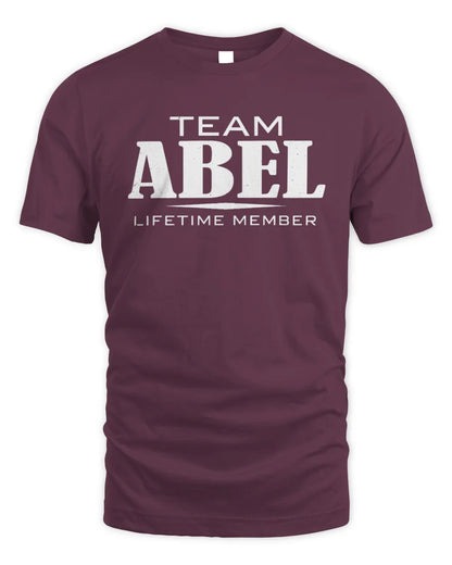 ABEL BL62-K4-128 - Personalized “Team NAME Lifetime Member” - Unisex Standard T-Shirt - Maroon