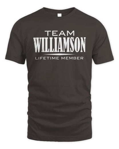 WILLIAMSON BL62-K4-128 - Personalized “Team NAME Lifetime Member” - Unisex Standard T-Shirt - Dark Chocolate