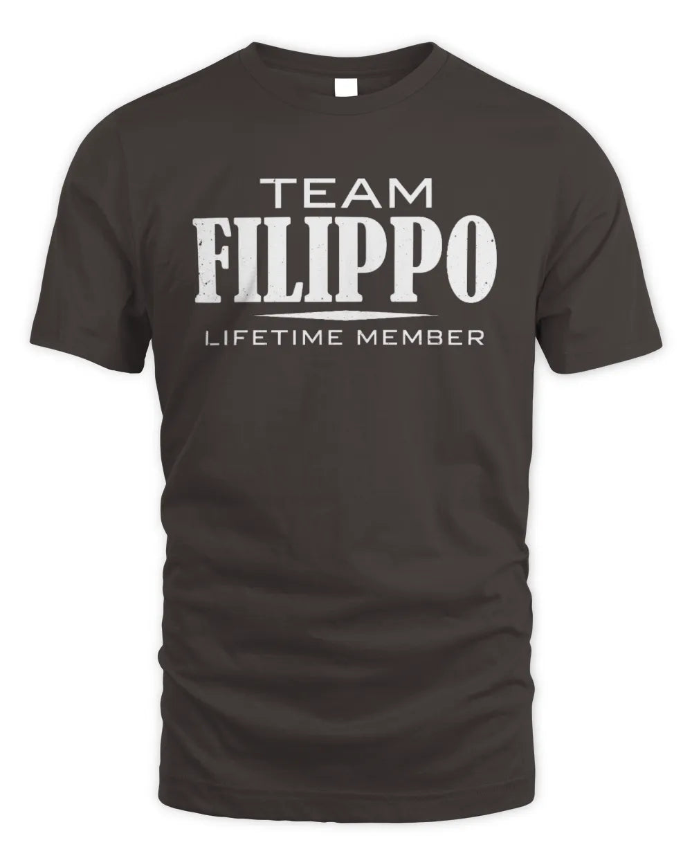 FILIPPO BL62-K4-128 - Personalized “Team NAME Lifetime Member” - Unisex Standard T-Shirt - Dark Chocolate