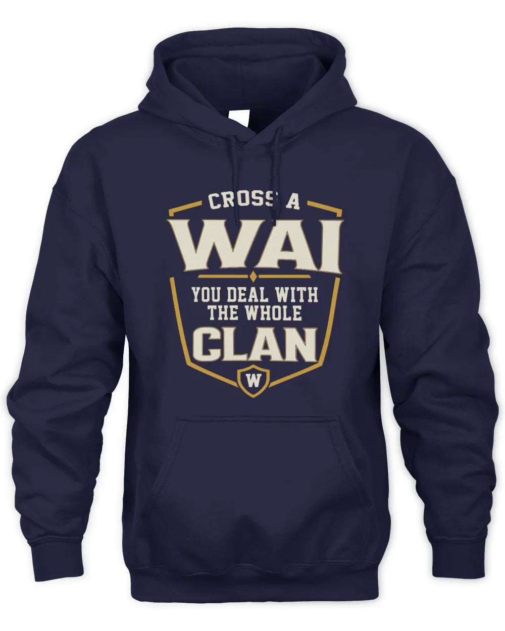 WAI NT1-K008 Cross A/An NAME, You Deal With the Whole Clan | Personalized Vintage T-Shirt - Unisex Hoodie - Navy