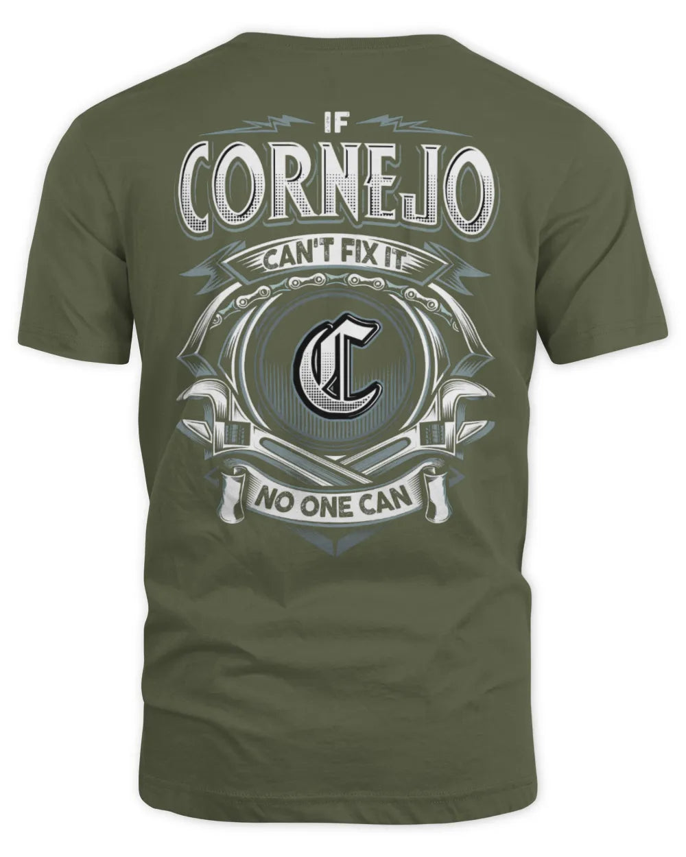 CORNEJO AP81-K4-626 - Personalized Ahmed Quote Apparel “If Ahmed Can't Fix It, No One Can” - Unisex Standard T-Shirt - Military Green
