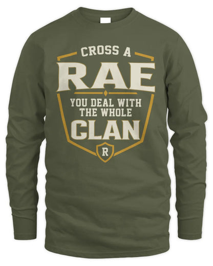 RAE NT1-K008 Cross A/An NAME, You Deal With the Whole Clan | Personalized Vintage T-Shirt - Men's Long Sleeved T-Shirt - Military Green