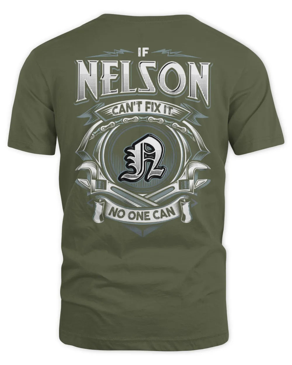 NELSON AP81-K4-626 - Personalized Ahmed Quote Apparel “If Ahmed Can't Fix It, No One Can” - Unisex Standard T-Shirt - Military Green