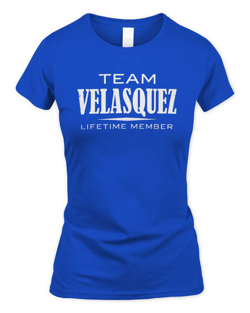 VELASQUEZ BL62-K4-128 - Personalized “Team NAME Lifetime Member” - Women's Standard T-Shirt - Royal