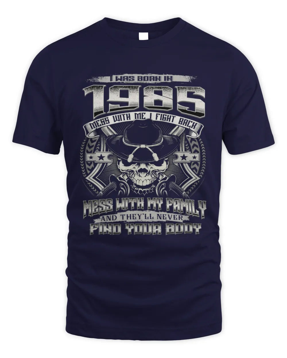 1985 HH89-K2 – Protective Family Quote T-Shirt - Unisex Standard T-Shirt - Navy