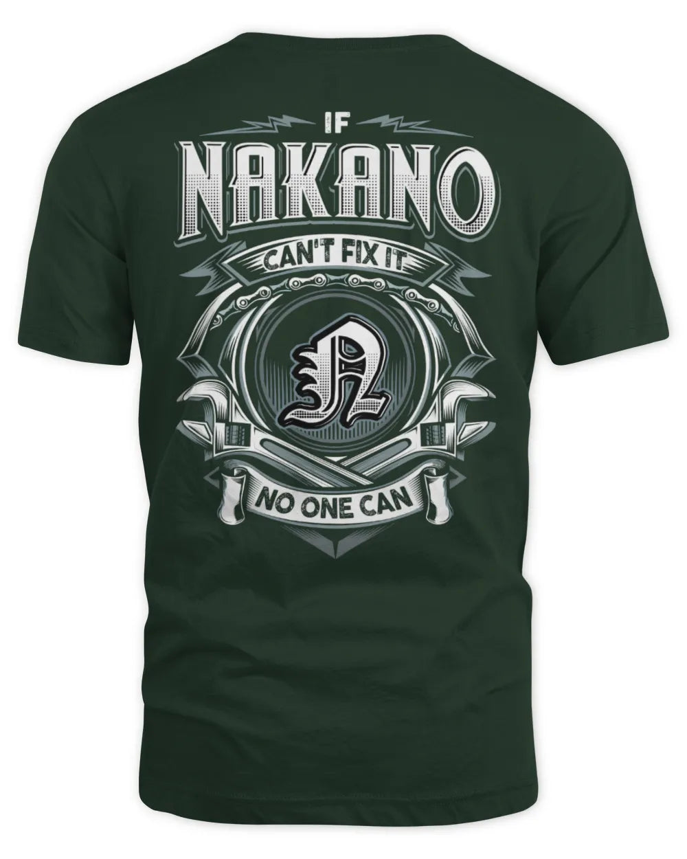NAKANO AP81-K4-626 - Personalized Ahmed Quote Apparel “If Ahmed Can't Fix It, No One Can” - Unisex Standard T-Shirt - Forest Green