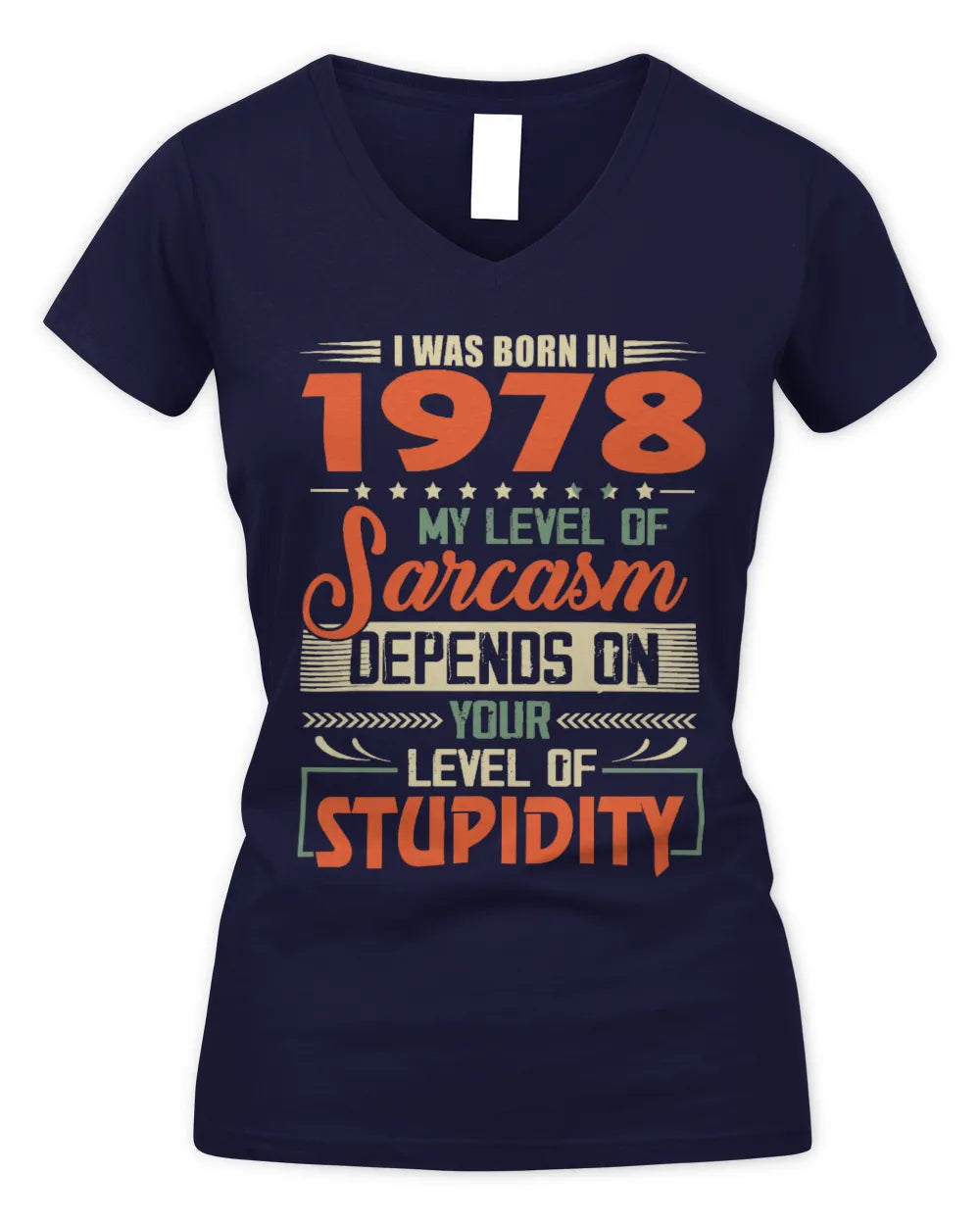 1978 HH89-K2 – Vintage Born to Be Sarcastic T-Shirt - Women's V-Neck T-Shirt - Navy