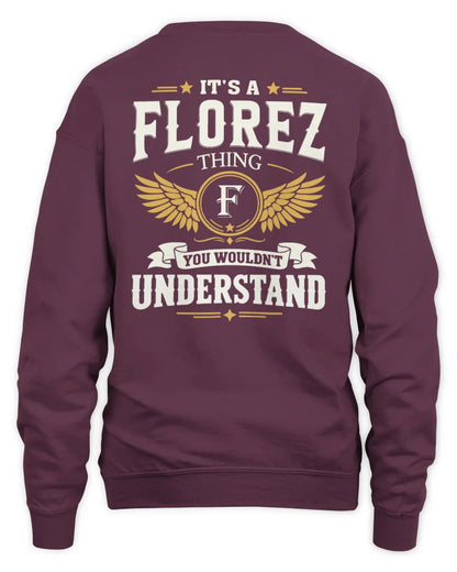 FLOREZ KT06-M008 It’s a [NAME] Thing – You Wouldn’t Understand | Personalized Vintage T-Shirt - Unisex Sweatshirt - Maroon