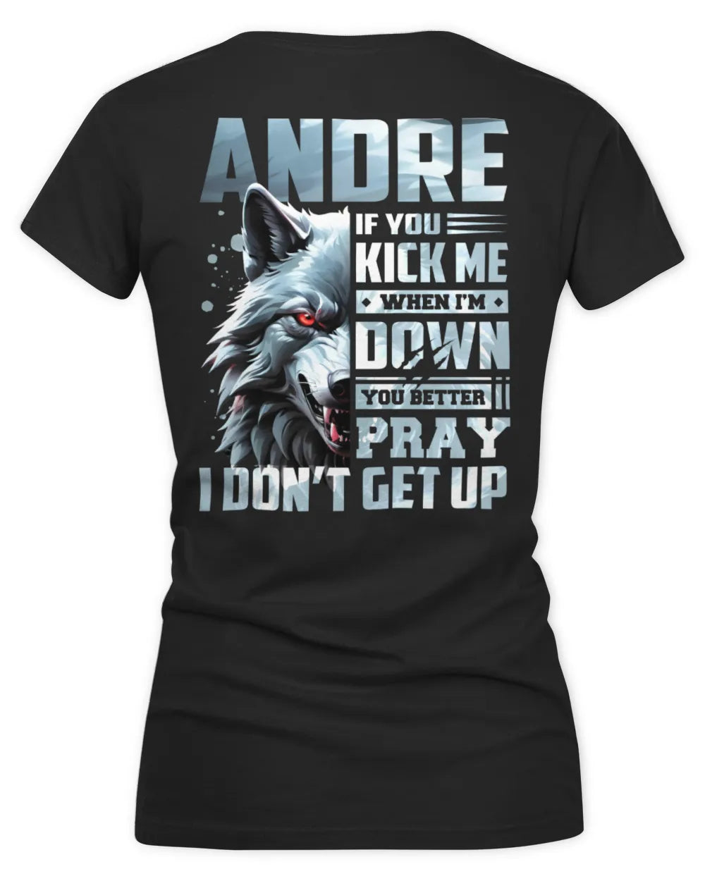 ANDRE AP62-K4-666 - Personalized Fierce Wolf Quote Apparel “If You Kick Me When I’m Down, You Better Pray I Don’t Get Up” - Women's V-Neck T-Shirt - Black