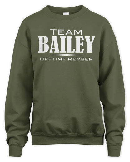 BAILEY BL62-K4-128 - Personalized “Team NAME Lifetime Member” - Unisex Sweatshirt - Military Green
