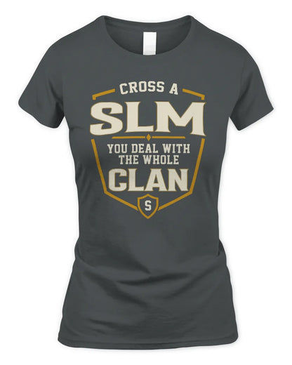 SLM NT1-K008 Cross A/An NAME, You Deal With the Whole Clan | Personalized Vintage T-Shirt - Women's Standard T-Shirt - Charcoal