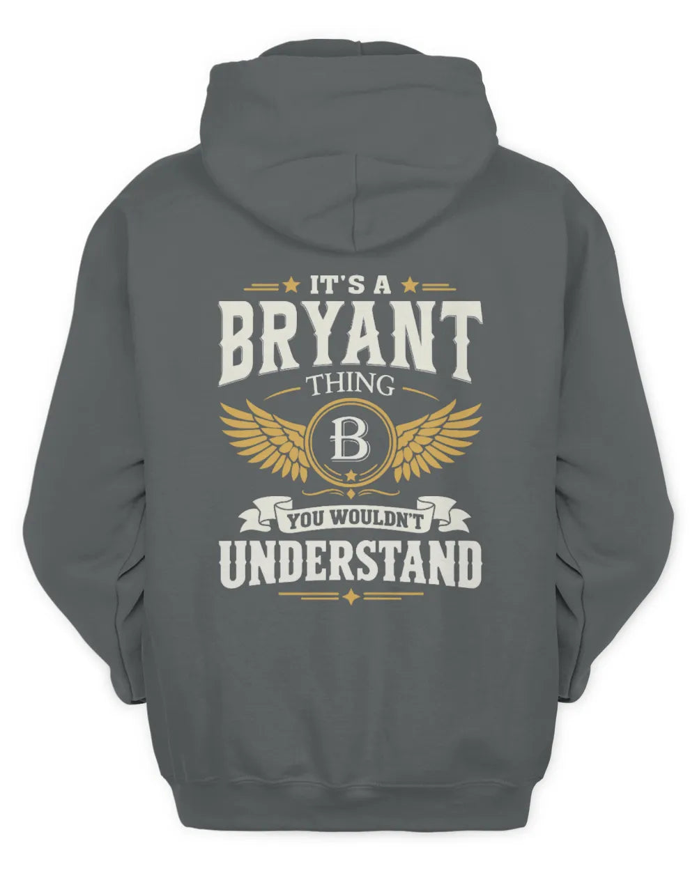BRYANT KT06-M008 It’s a [NAME] Thing – You Wouldn’t Understand | Personalized Vintage T-Shirt - Unisex Hoodie - Charcoal