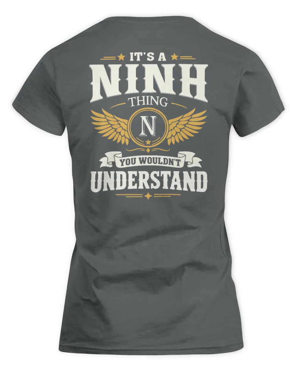 NINH KT06-M008 It’s a [NAME] Thing – You Wouldn’t Understand | Personalized Vintage T-Shirt - Women's Standard T-Shirt - Charcoal