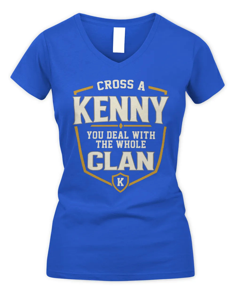KENNY NT1-K008 Cross A/An NAME, You Deal With the Whole Clan | Personalized Vintage T-Shirt - Women's V-Neck T-Shirt - Royal