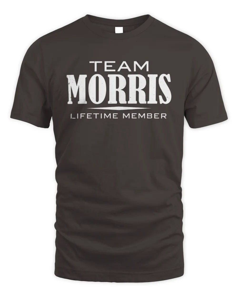 MORRIS BL62-K4-128 - Personalized “Team NAME Lifetime Member” - Unisex Standard T-Shirt - Dark Chocolate