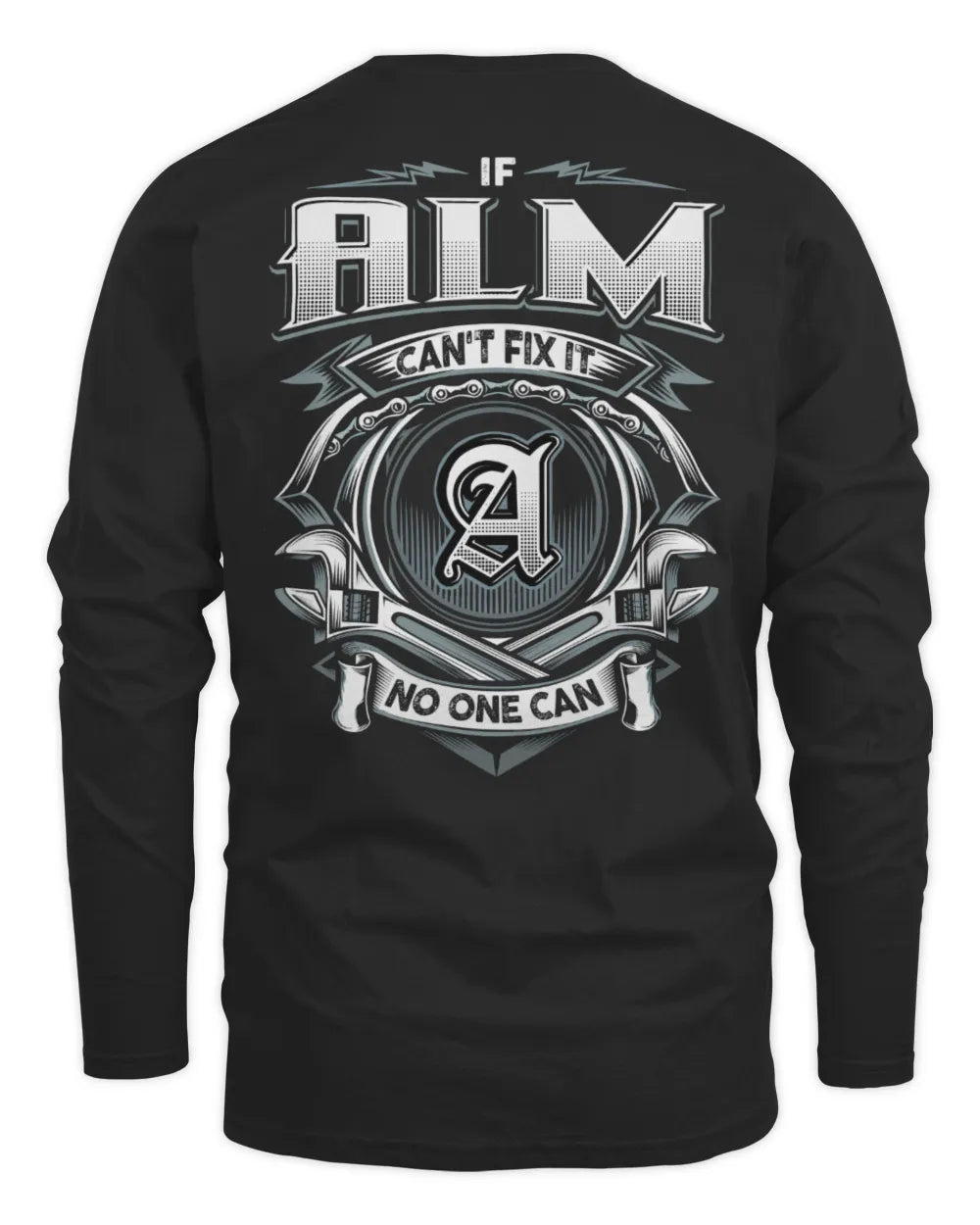 ALM AP81-K4-626 - Personalized Ahmed Quote Apparel “If Ahmed Can't Fix It, No One Can” - Men's Long Sleeved T-Shirt - Black