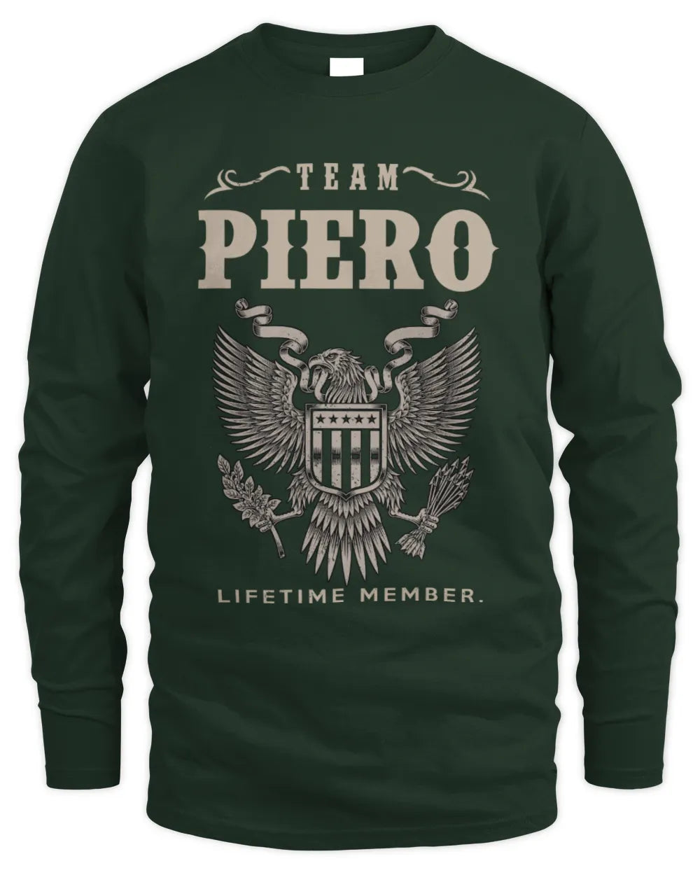 PIERO TP06-K82 – Personalized Classic Style Apparel “Team NAME Lifetime Member” - Men's Long Sleeved T-Shirt - Forest Green