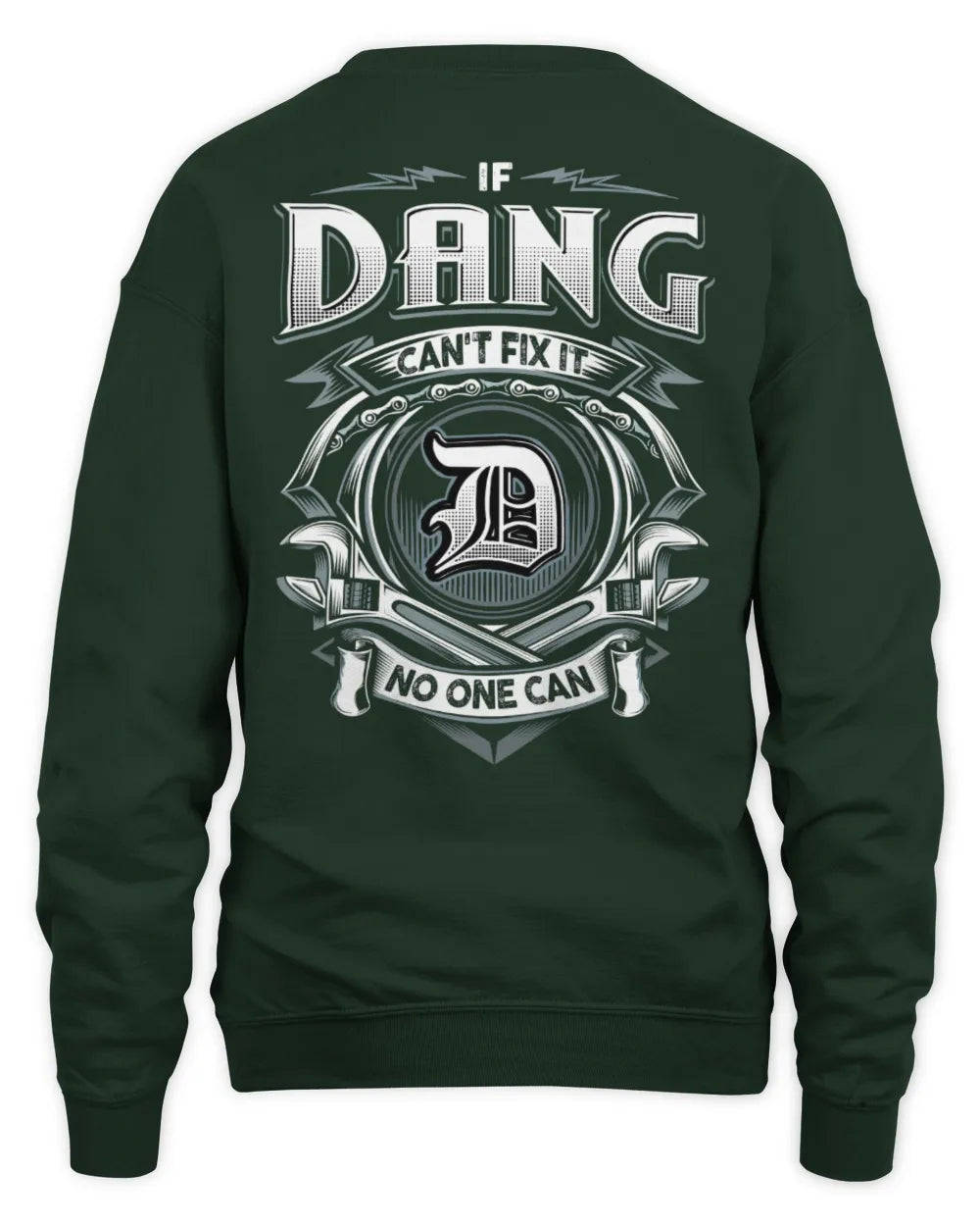 DANG AP81-K4-626 - Personalized Ahmed Quote Apparel “If Ahmed Can't Fix It, No One Can” - Unisex Sweatshirt - Forest Green