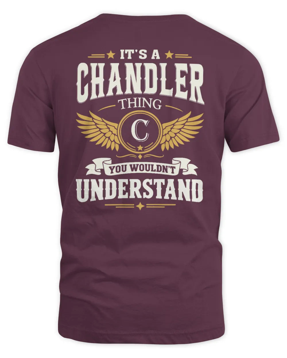 CHANDLER KT06-M008 It’s a [NAME] Thing – You Wouldn’t Understand | Personalized Vintage T-Shirt - Unisex Standard T-Shirt - Maroon