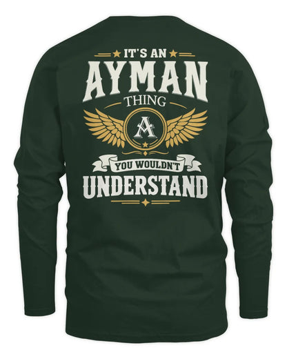AYMAN KT06-M008 It’s a [NAME] Thing – You Wouldn’t Understand | Personalized Vintage T-Shirt - Men's Long Sleeved T-Shirt - Forest Green